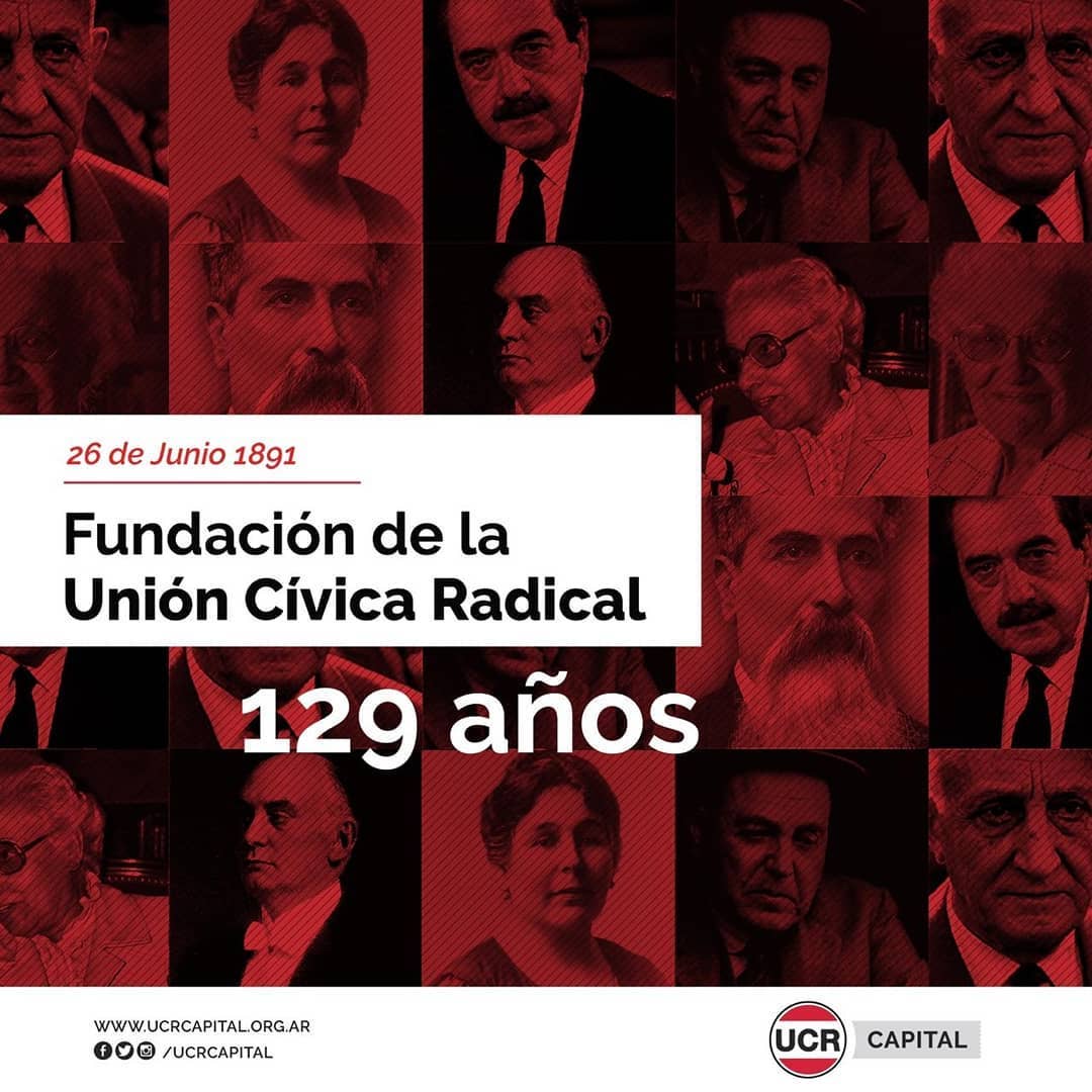 Lousteau Ucr 129 AÑos A 129 Años De La Fundación De La Unión Cívica Radical Recordamos Una 7548